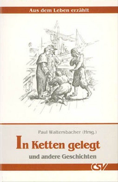 In Ketten gelegt